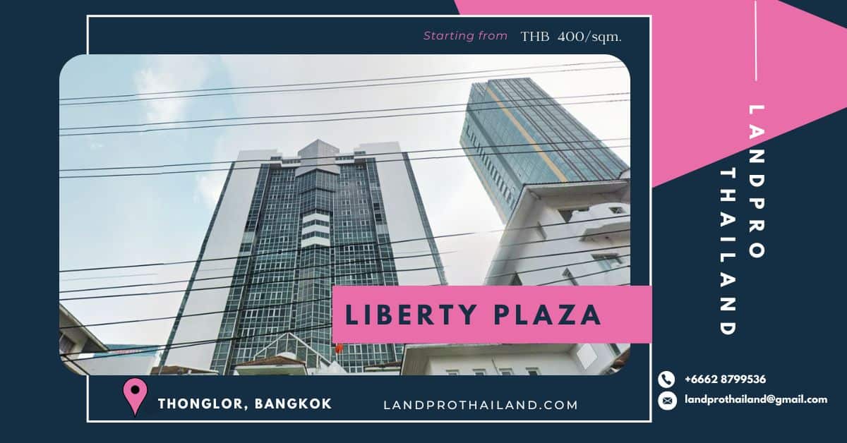 Office Spaces in Liberty Plaza at Petchburi - LandPro Thailand